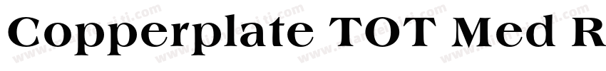 Copperplate TOT Med Regular字体转换